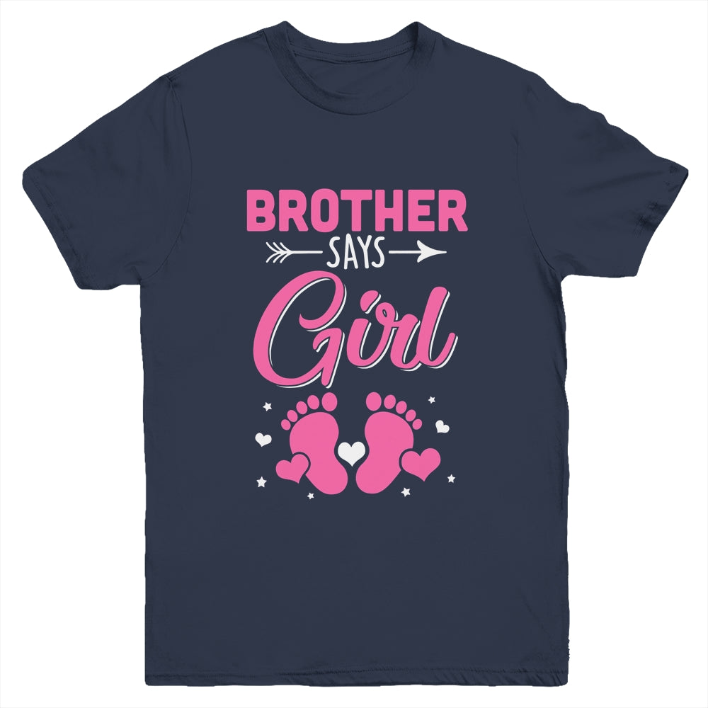 Gender Reveal For Brother Says Girl Matching Family Set Party Youth Shirt | siriusteestore