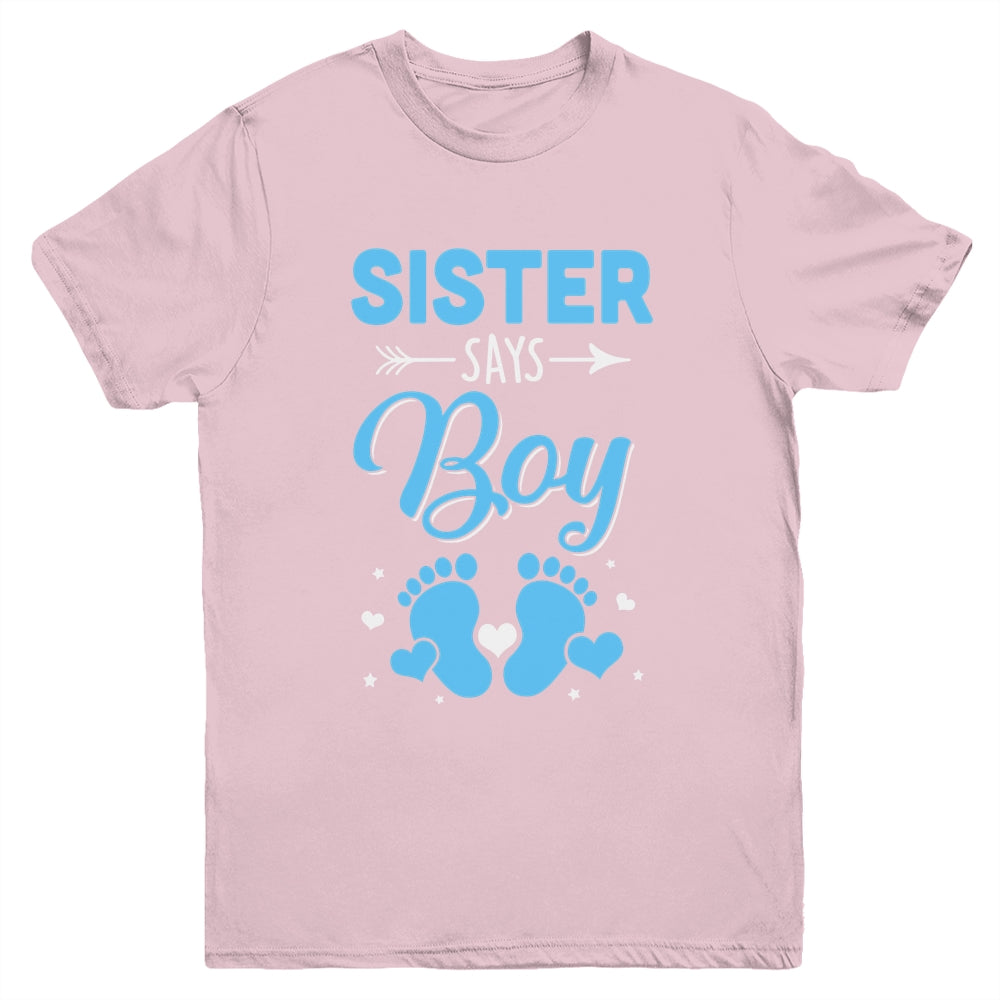 Gender Reveal For Sister Says Boy Matching Family Set Party Youth Shirt | siriusteestore