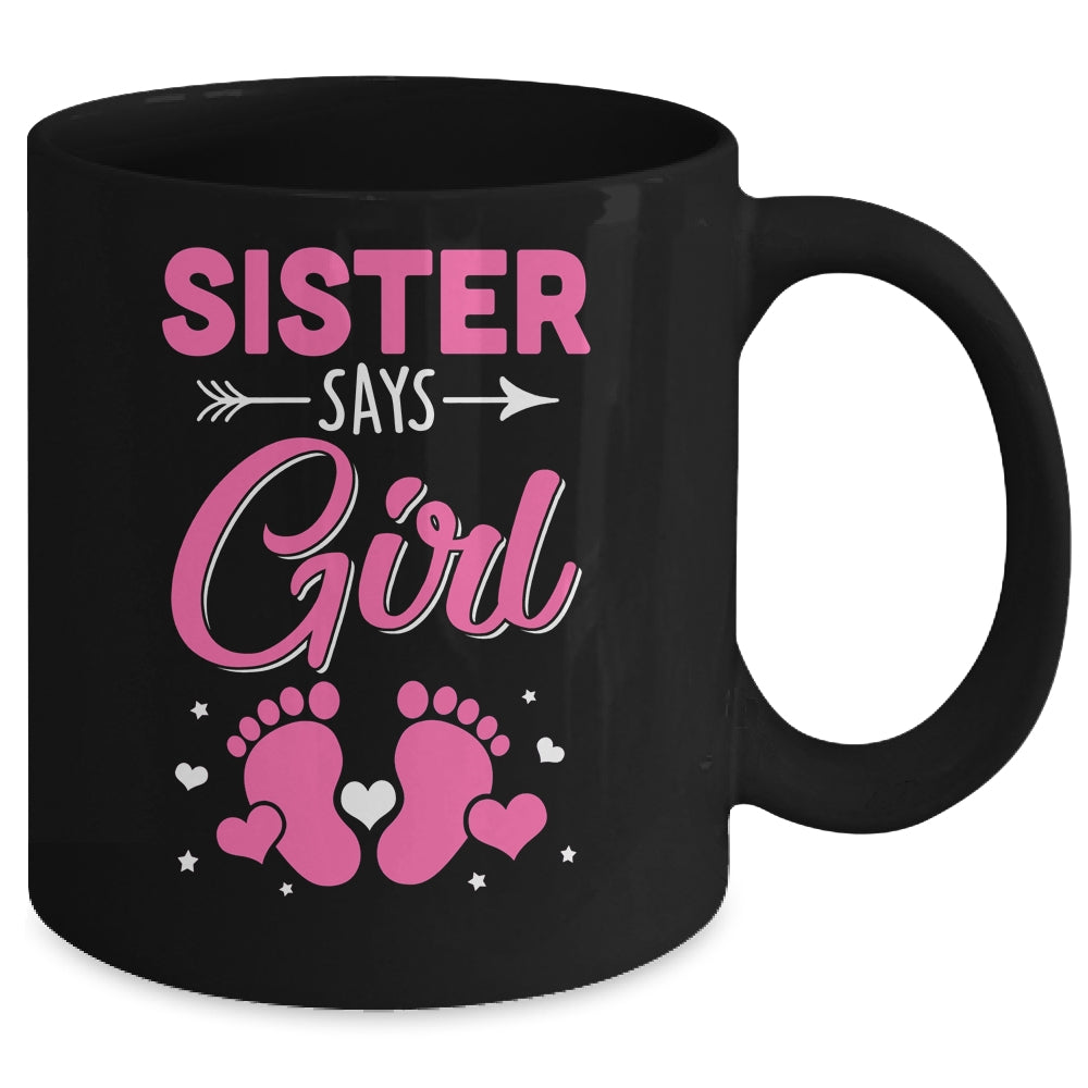 Gender Reveal For Sister Says Girl Matching Family Set Party Mug | siriusteestore