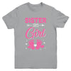 Gender Reveal For Sister Says Girl Matching Family Set Party Youth Shirt | siriusteestore