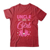 Gender Reveal For Uncle Says Girl Matching Family Set Party Shirt & Hoodie | siriusteestore