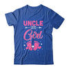 Gender Reveal For Uncle Says Girl Matching Family Set Party Shirt & Hoodie | siriusteestore