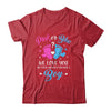 Gender Reveal Pink Or Blue Love You But Awesome If Were Boy Shirt & Tank Top | siriusteestore