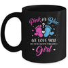 Gender Reveal Pink Or Blue Love You But Awesome If Were Girl Mug | siriusteestore