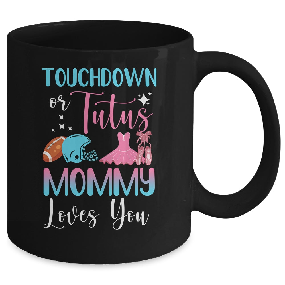 Gender Reveal Touchdowns Or Tutus Mommy Mug | siriusteestore