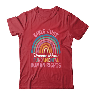 Girls Just Wanna Have Fundamental Rights Rainbow Feminists Shirt & Tank Top | siriusteestore