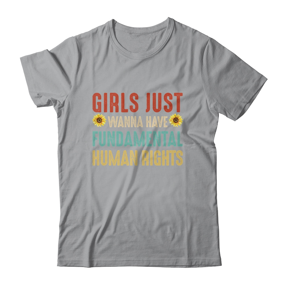 Girls Just Want To Have Fundamental Rights Sunflower Shirt & Tank Top | siriusteestore