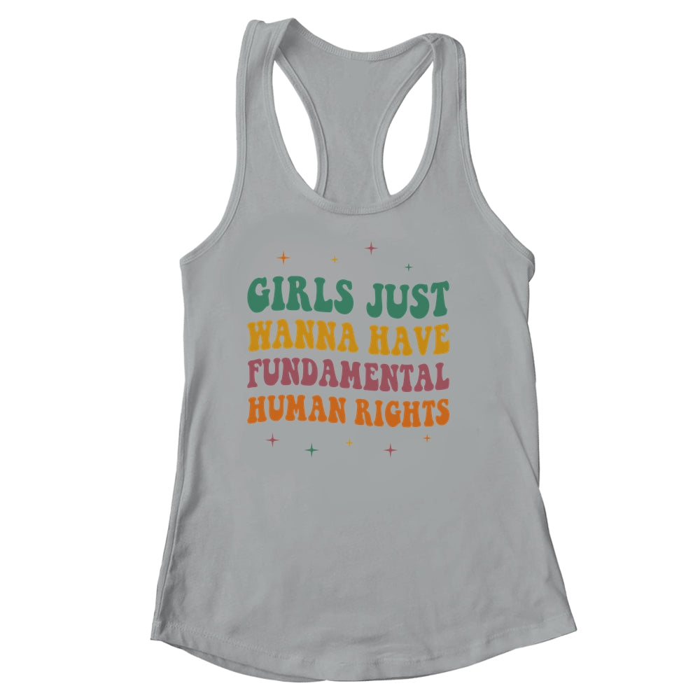 Girls Just Want to Have Fundamental Rights Women Equally Shirt & Tank Top | siriusteestore