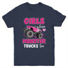 Girls Love Monster Trucks Too Cute Girls Monster Truck Youth Shirt | siriusteestore