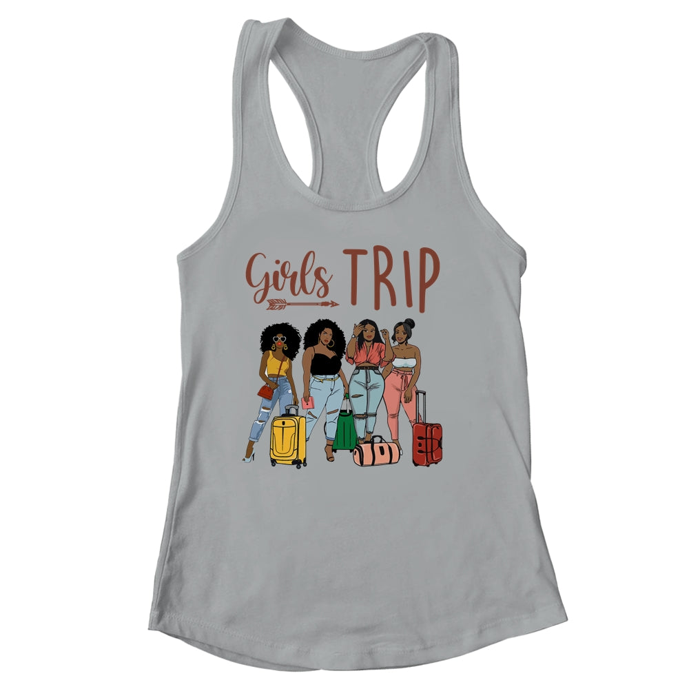 Girls Trip Black Women Queen Melanin African American Pride Shirt & Tank Top | siriusteestore