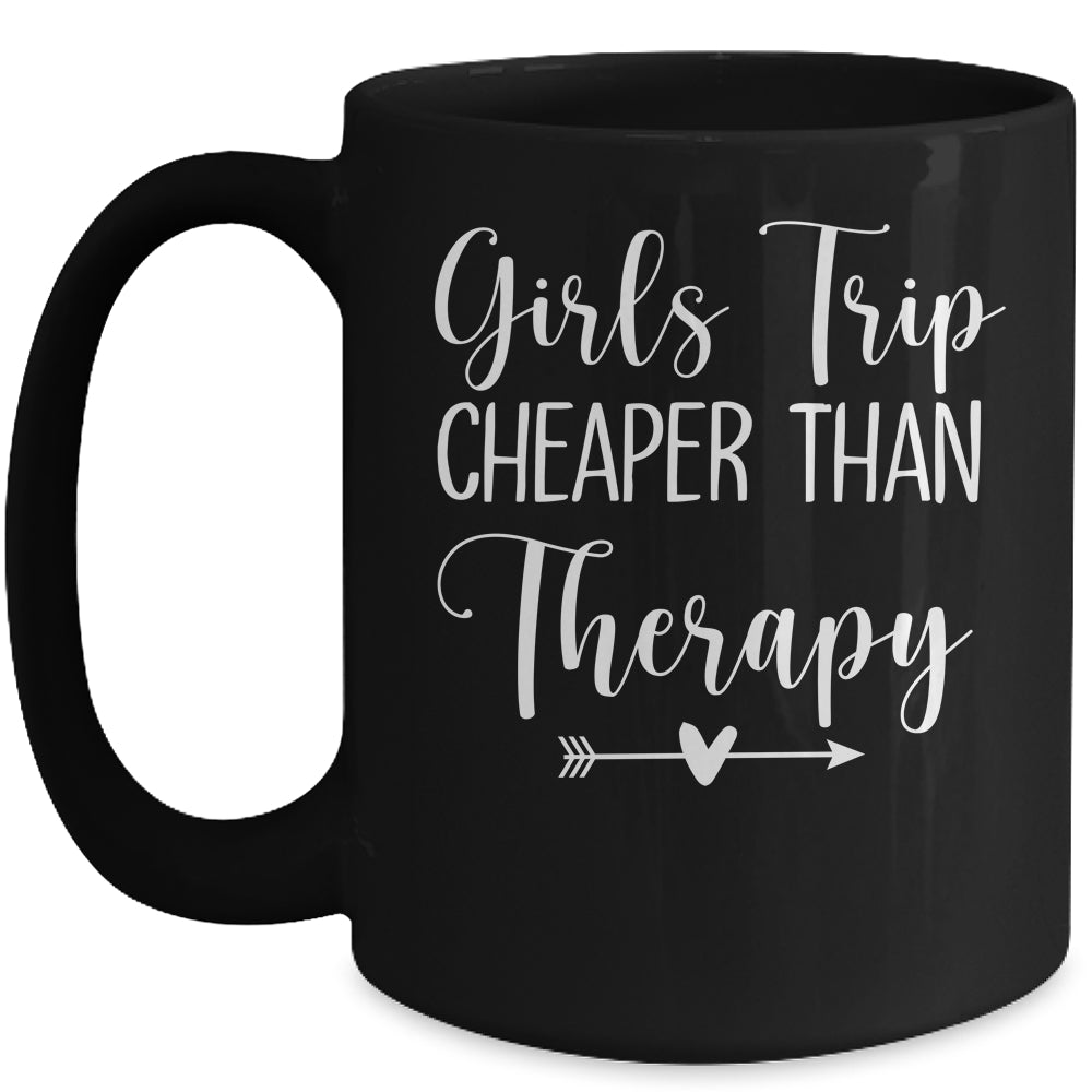 Girls Trip Therapy Travel Travel Vacation Night Out Mug | siriusteestore