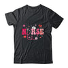 Girls Women Nurses Valentines Day Hearts Stethoscope Groovy Shirt & Tank Top | siriusteestore