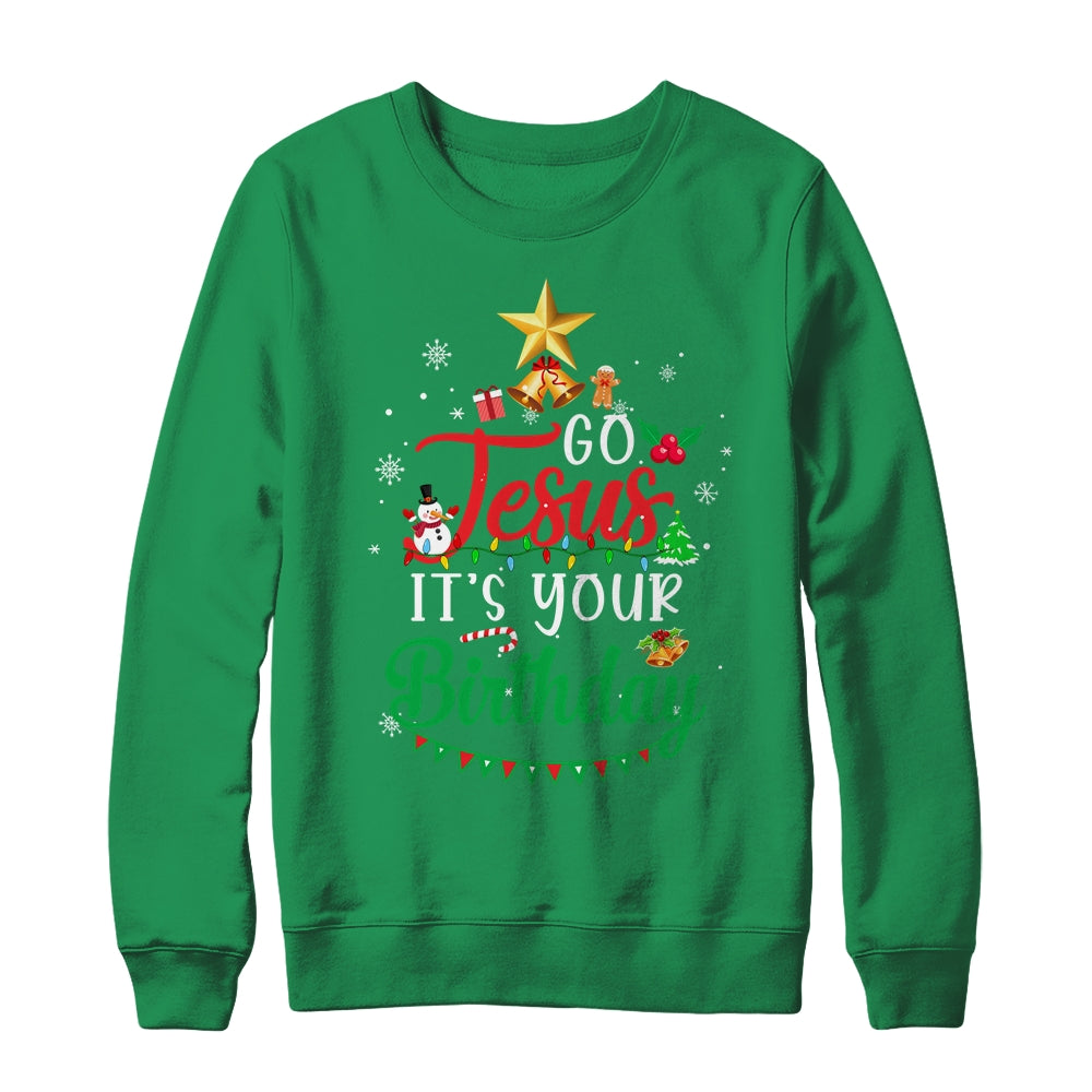 Go Jesus It's Your Birthday Christmas Tree Funny Xmas Shirt & Sweatshirt | siriusteestore