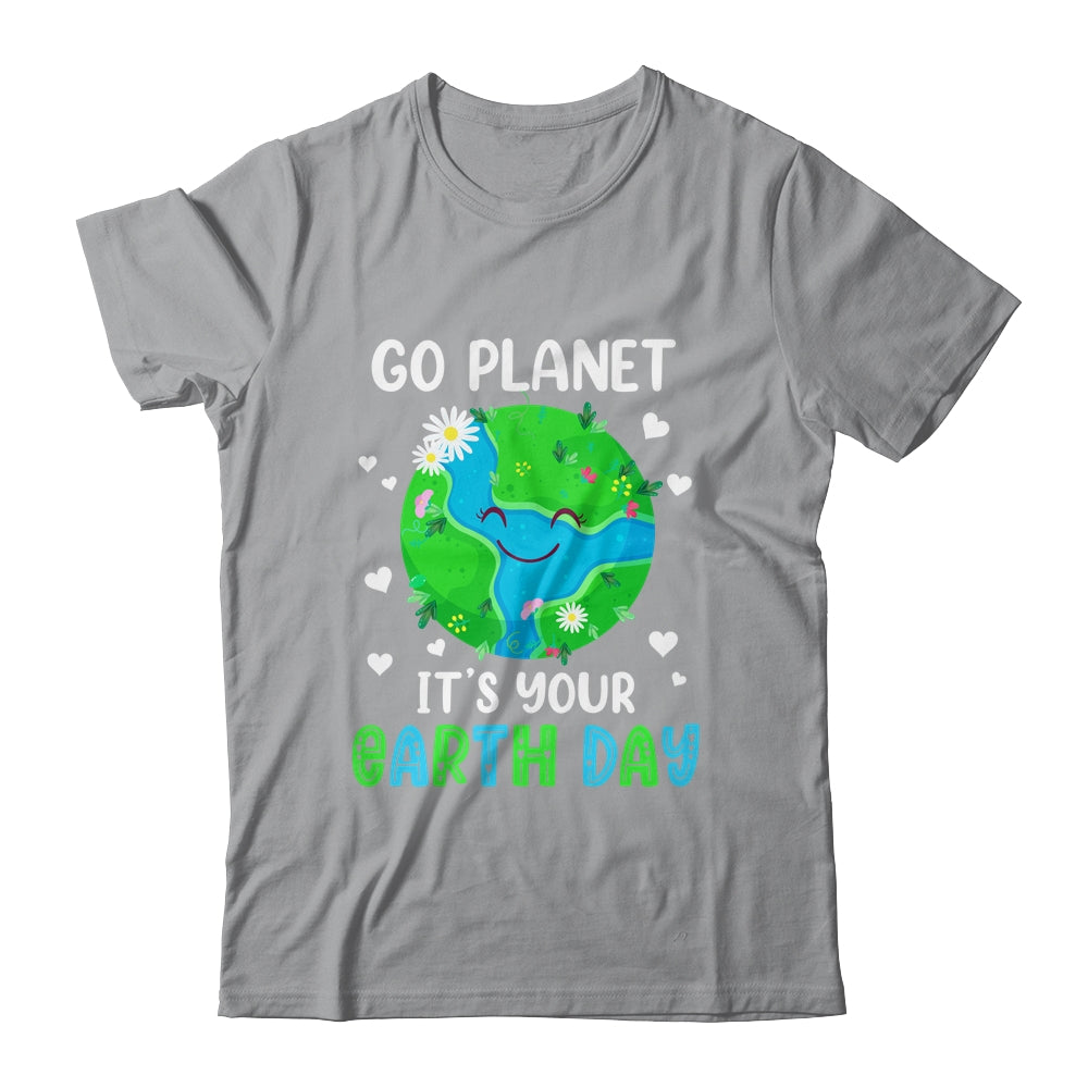 Go Planet Its Your Earth Day Shirt & Tank Top | siriusteestore