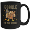 Gobble Til You Wobble Dabbing Turkey Thanksgiving Mug | siriusteestore