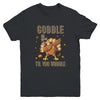 Gobble Til You Wobble Dabbing Turkey Thanksgiving Youth Shirt | siriusteestore