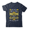God Gifted Me Two Titles Mom And Mawmaw Happy Mothers Day Shirt & Tank Top | siriusteestore