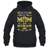 God Gifted Me Two Titles Mom And Memaw Happy Mothers Day Shirt & Tank Top | siriusteestore