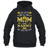 God Gifted Me Two Titles Mom And Nanny Happy Mothers Day Shirt & Tank Top | siriusteestore