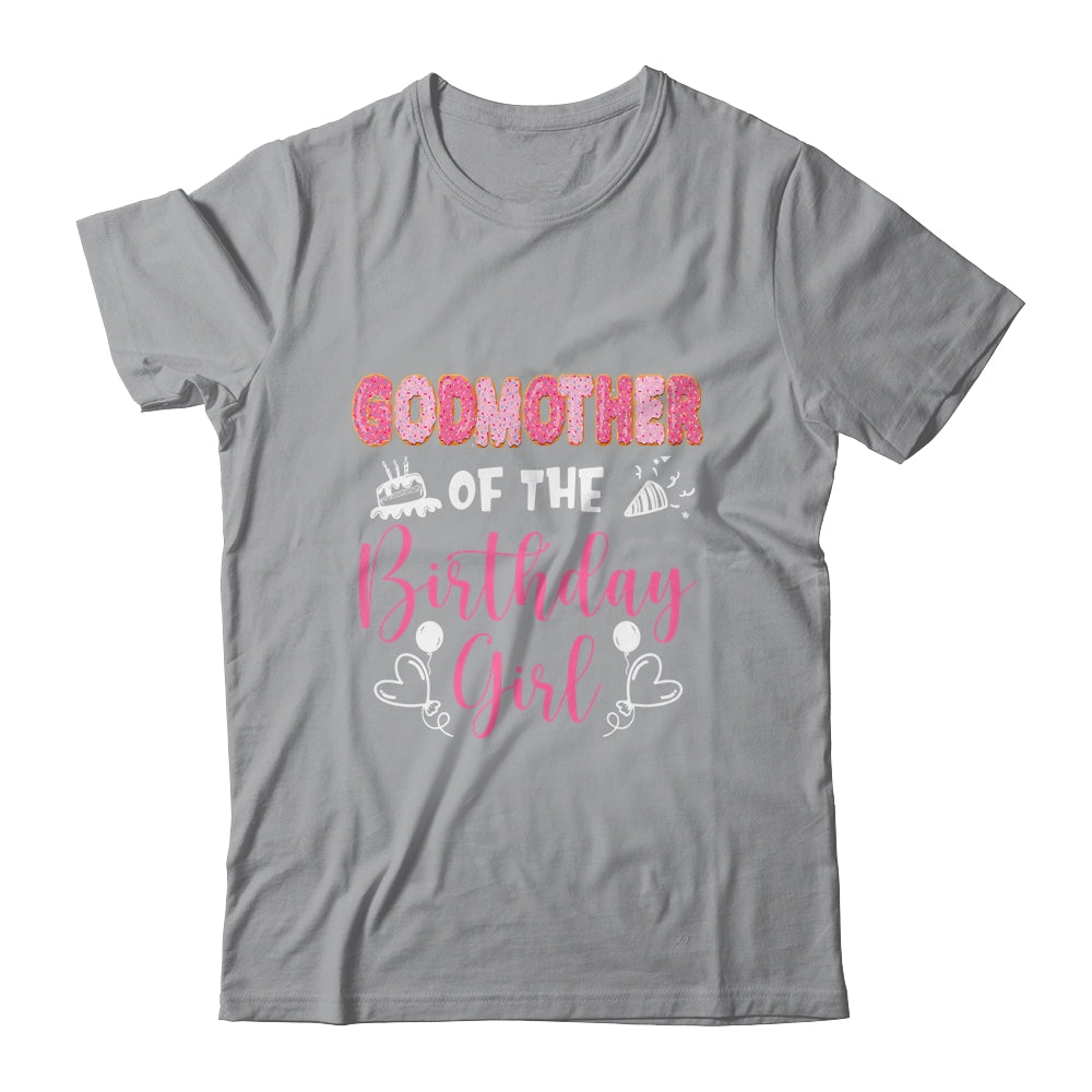 Godmother Of The Birthday Girl Family Donut Birthday Shirt & Hoodie | siriusteestore