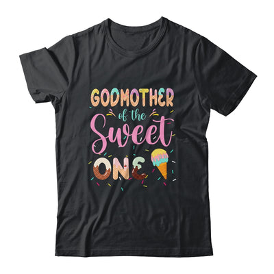 Godmother Of The Sweet One Ice Cream 1st First Birthday Family Shirt & Hoodie | siriusteestore