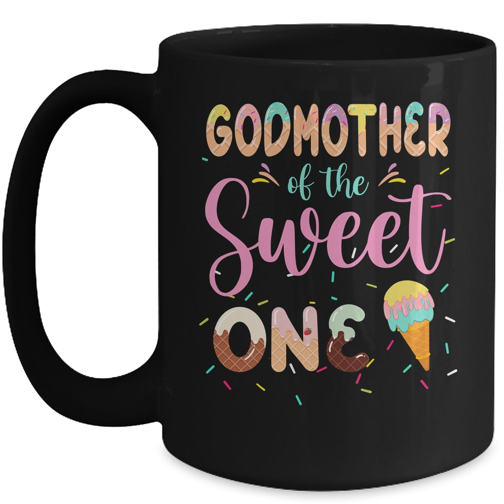 Godmother Of The Sweet One Ice Cream 1st First Birthday Family Mug | siriusteestore