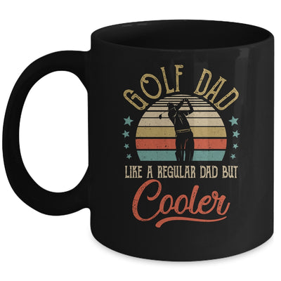 Golf Dad Like A Regular Dad Cooler Vintage Fathers Day Mug | siriusteestore