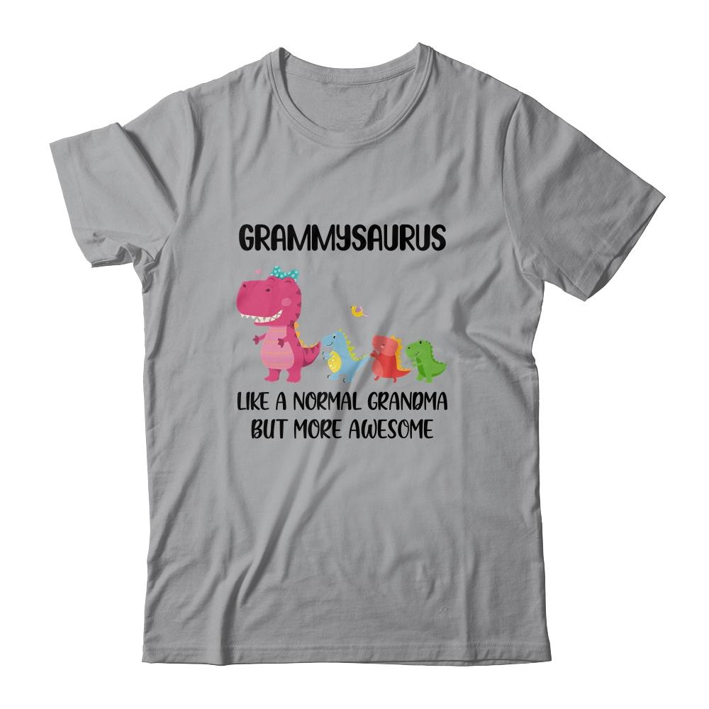 Grammysaurus Like A Normal Grandma But More Awesome Grammy Shirt & Hoodie | teecentury