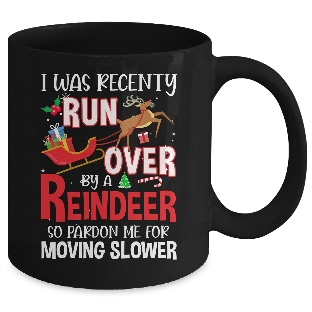 Grandma Got Run Over By A Reindeer Christmas So Pardon Me Mug | siriusteestore