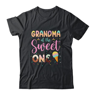 Grandma Of The Sweet One Ice Cream 1st First Birthday Family Shirt & Hoodie | siriusteestore