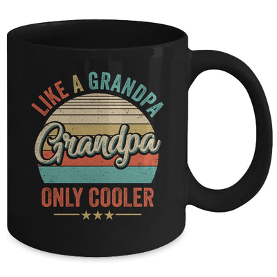 Grandpa Like A Grandpa Only Cooler Vintage Dad Fathers Day Mug | siriusteestore