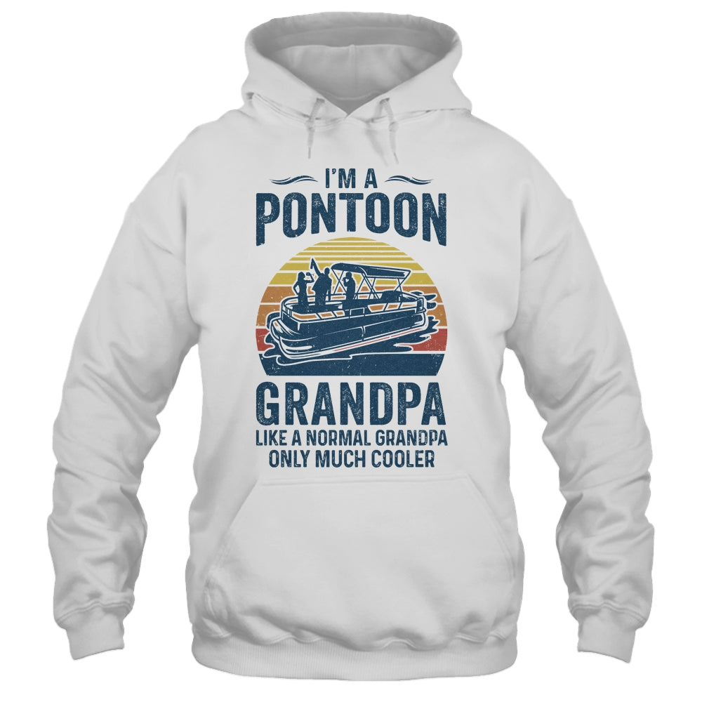 Grandpa Pontoon Captain Funny Boating Boat Lake Fathers Day Shirt & Hoodie | siriusteestore