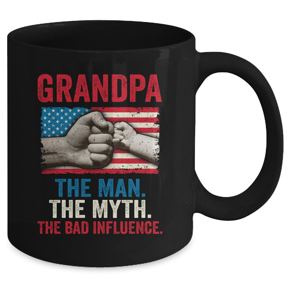 Grandpa The Man The Myth The Bad Influence American Flag Mug | siriusteestore
