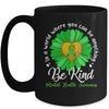 Green Sunflower Be Kind Mental Health Awareness Support Mug | siriusteestore