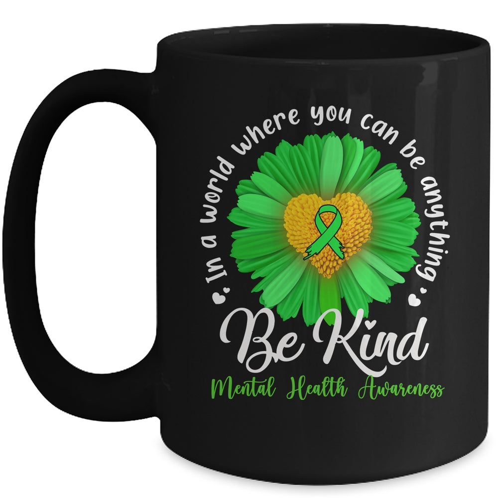 Green Sunflower Be Kind Mental Health Awareness Support Mug | siriusteestore