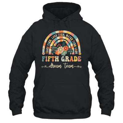 Groovy Fifth Grade Dream Team Retro Back To School Teachers Shirt & Hoodie | siriusteestore