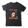 Groovy Halloween Read More Books Cute Boo Read A Book Shirt & Hoodie | siriusteestore
