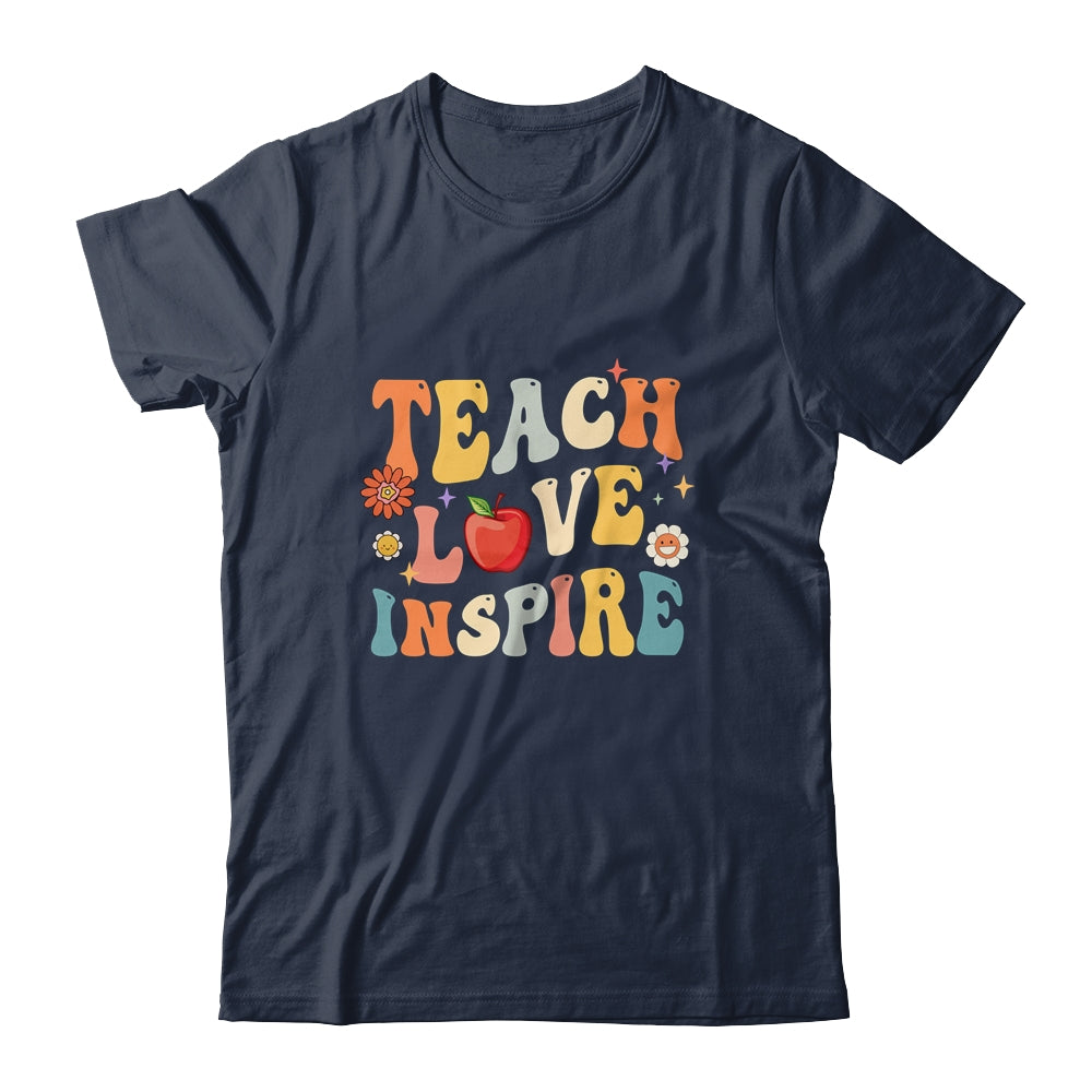 Groovy Retro Teach Love Inspire Back To School Shirt & Hoodie | siriusteestore