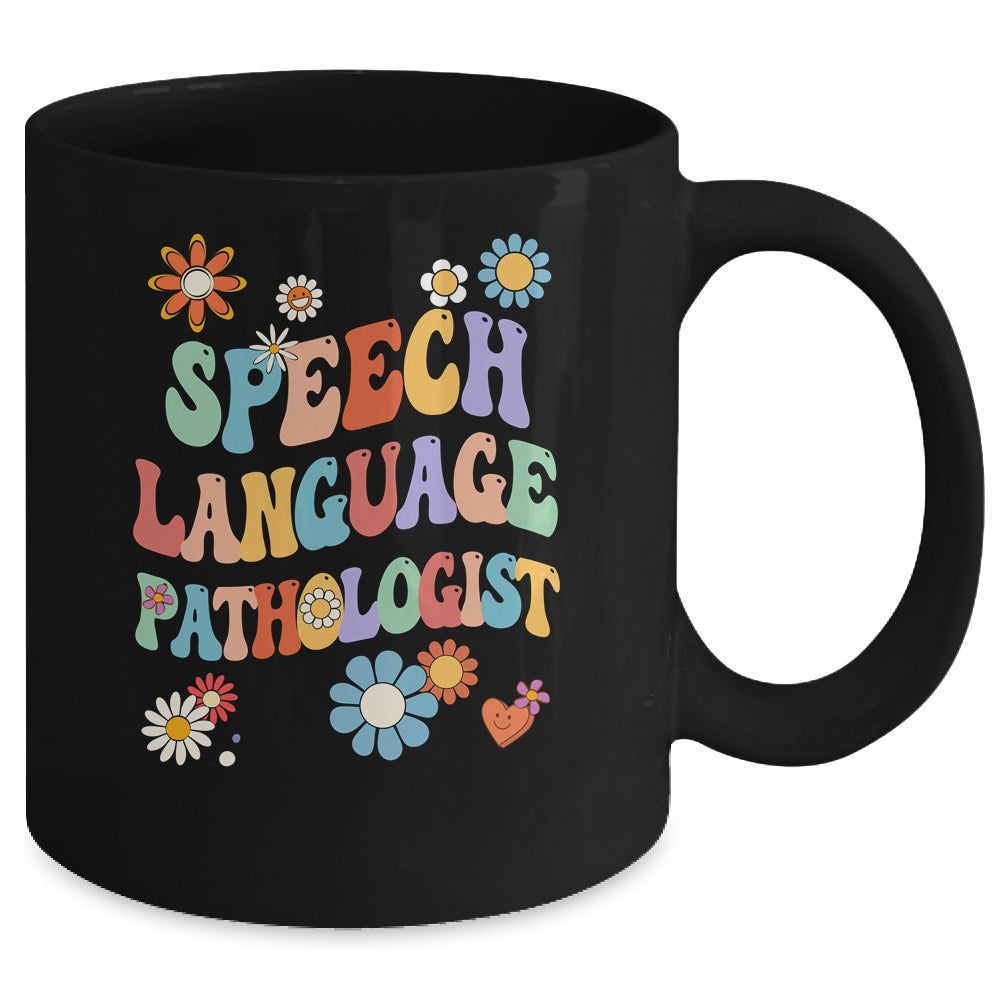 Groovy Speech Language Pathologist SLP Your Words Matters Mug | siriusteestore