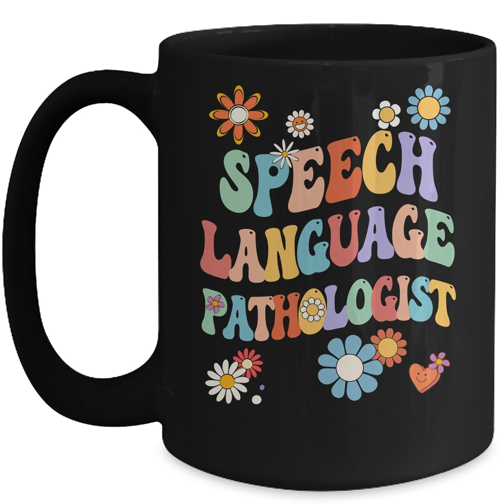 Groovy Speech Language Pathologist SLP Your Words Matters Mug | siriusteestore