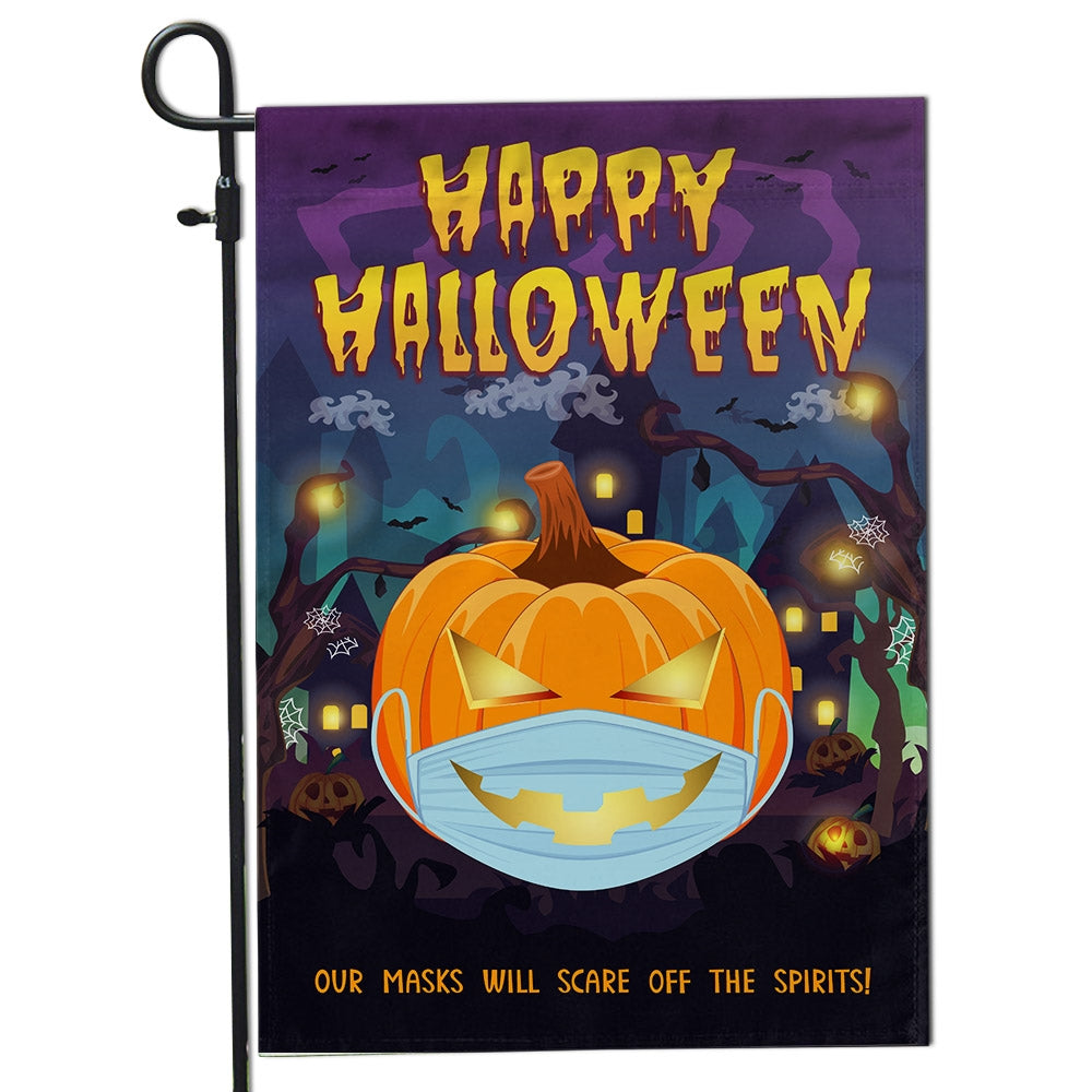 Halloween Pumpkin Flag Our Masks Will Scare Off The Spirits | siriusteestore