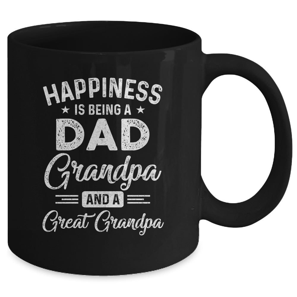 Happiness Is Being A Dad Grandpa And Great Grandpa Mug | siriusteestore