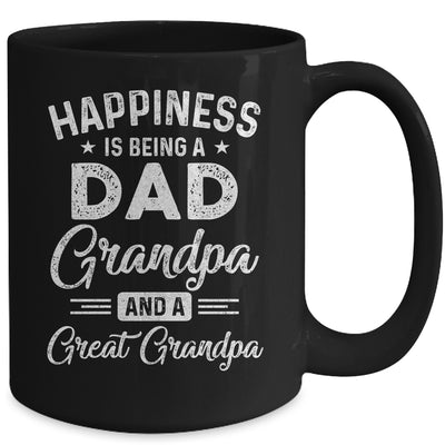 Happiness Is Being A Dad Grandpa And Great Grandpa Mug | siriusteestore