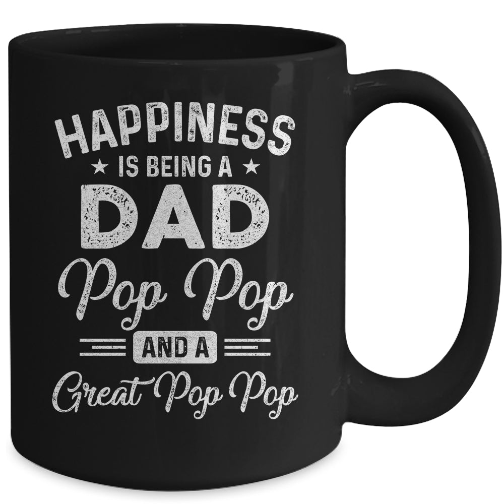 Happiness Is Being A Dad Pop Pop And Great Pop Pop Mug | siriusteestore