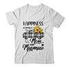 Happiness Is Being A Mom And MawMaw Sunflower Shirt & Hoodie | siriusteestore