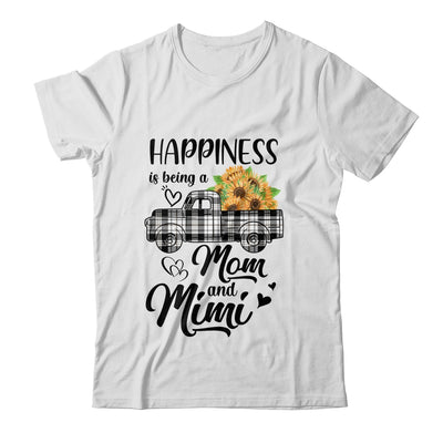 Happiness Is Being A Mom And Mimi Sunflower Shirt & Hoodie | siriusteestore