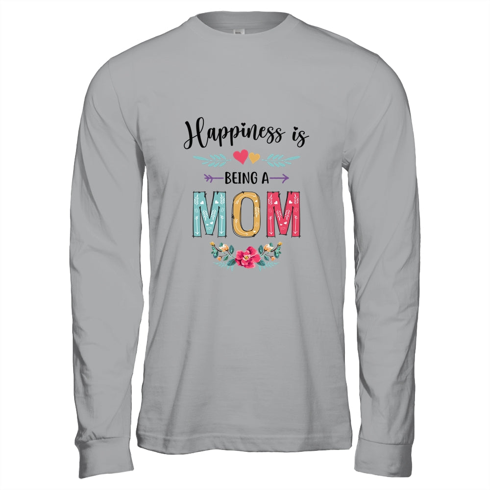 Happiness Is Being A Mom  For The First Time Mothers Day Shirt & Hoodie | siriusteestore