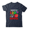 Happy 100th Day Of School Teacher Student 100 Days Shirt & Hoodie | siriusteestore