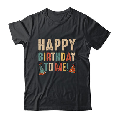 Happy Birthday To Me Birthday Party For Kids Adults Shirt & Hoodie | siriusteestore