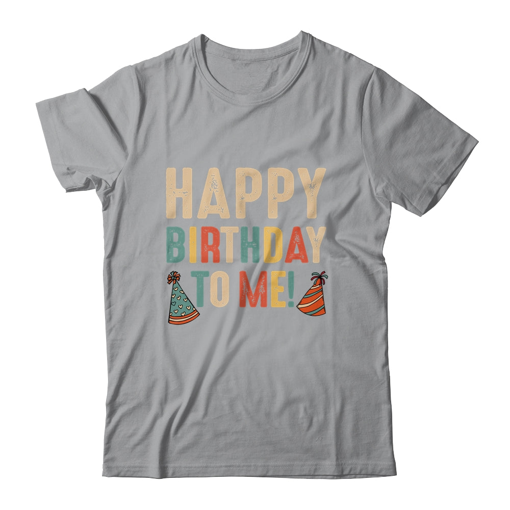 Happy Birthday To Me Birthday Party For Kids Adults Shirt & Hoodie | siriusteestore